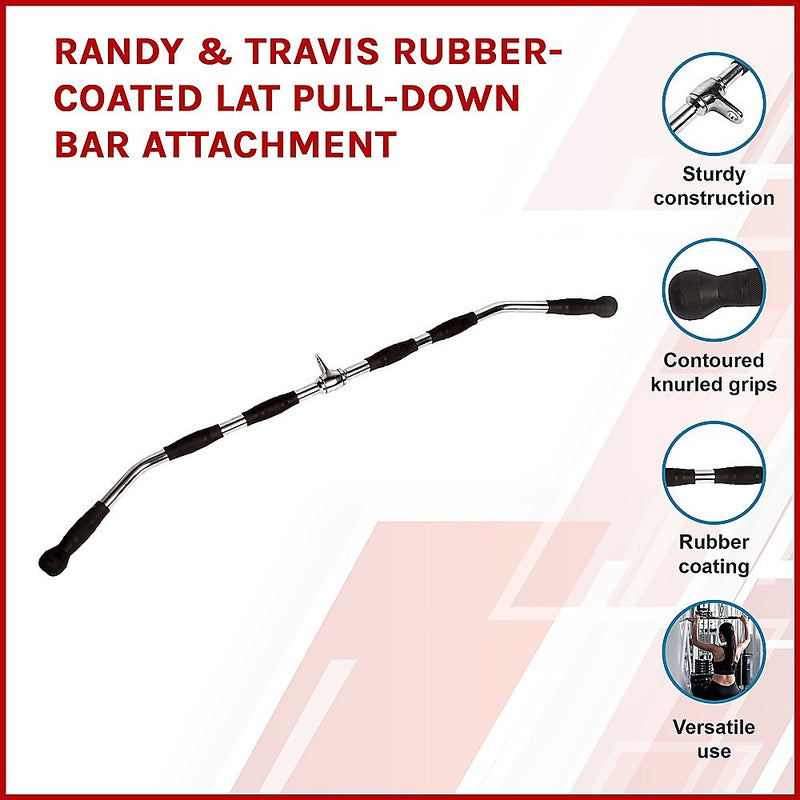 Randy & Travis Rubber-Coated Lat Pull-Down Bar Attachment